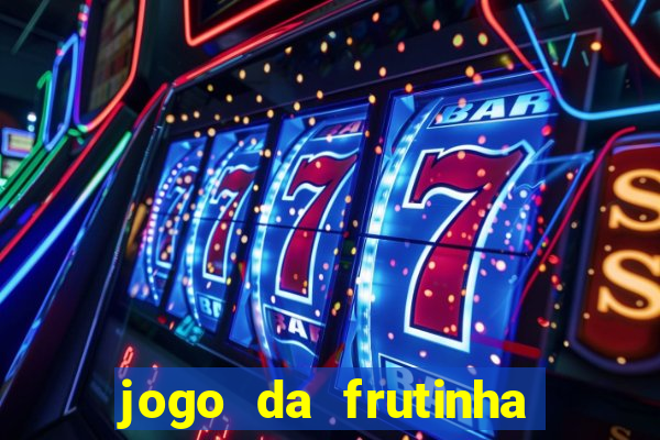 jogo da frutinha que paga no pix